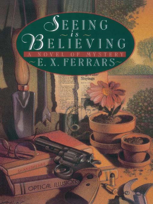 Title details for Seeing is Believing by E. X. Ferrars - Available
